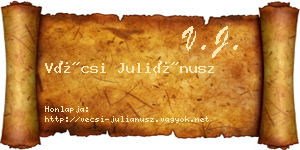Vécsi Juliánusz névjegykártya